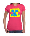 I m sexy and i know it foute party shirt roze dames