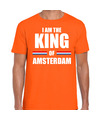 Oranje I am the King of Amsterdam shirt Koningsdag t-shirt voor heren